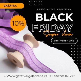 🖤 BLACK FRIDAY v Gaťátkách! 🖤 Sleva 10 % na celou kategorii půlené pruženky! 🎁 Podmínky akce: • Sleva platí pouze na zboží...